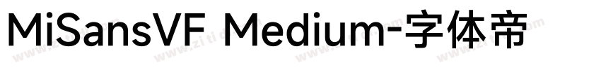 MiSansVF Medium字体转换